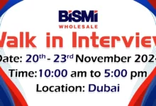 Bismi Wholesale Walk in Interview in Dubai