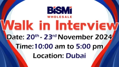 Bismi Wholesale Walk in Interview in Dubai