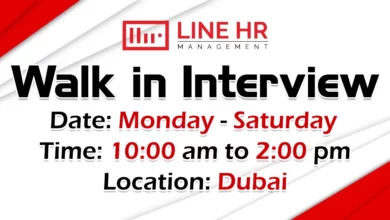 Line HR Management Walk in Interview in Dubai