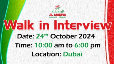 Al Madina Walk in Interview in Dubai