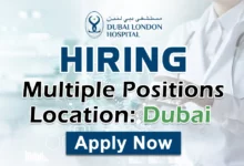 Dubai London Hospital Recruitments