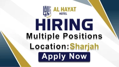 Al Hayat Hotel Group Recruitment in Sharjah