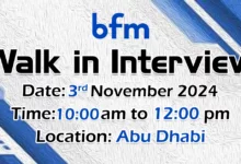 BFM Walk in Interview in Abu Dhabi