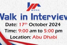 BTGC Walk in Interview in Abu Dhabi