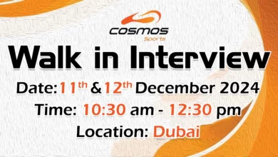 Cosmos Sports Walk in Interview in Dubai