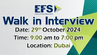 EFS Facilities Walk in Interview in Dubai