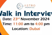 Astro Properties Walk in Interview in Dubai