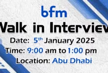 BFM Walk in Interview in Abu Dhabi