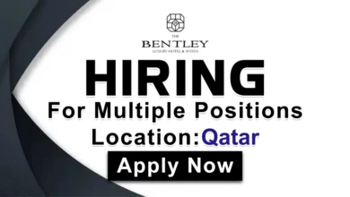 Bentley Hotel Recruitments in Qatar