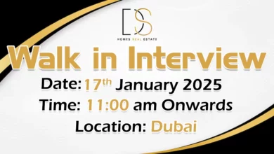 D&S Homes Walk in Interview in Dubai