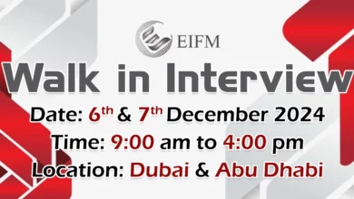 EIFM Walk in Interview in Dubai & Abu Dhabi