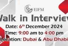 EIFM Walk in Interview in Dubai & Abu Dhabi