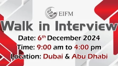 EIFM Walk in Interview in Dubai & Abu Dhabi