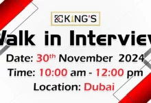 King's International Walk in Interview in Dubai