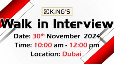 King's International Walk in Interview in Dubai