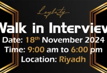 Leylaty Group Walk in Interview in Riyadh