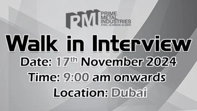 Prime Metal Industries Walk in Interview in Dubai