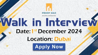 Proof Max Building Walk in Interview in Dubai