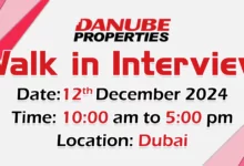 Danube Properties Walk in Interview in Dubai