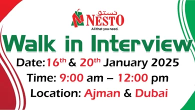 Nesto Hypermarket Walk in Interview in Dubai & Ajman