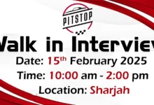 Pit Stop Walk in Interview in Sharjah