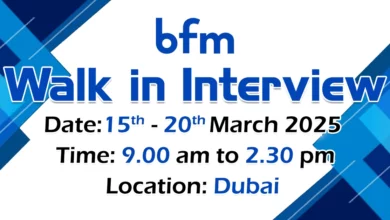 BFM Walk in Interview in Dubai