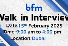 BFM Walk in Interview in Dubai